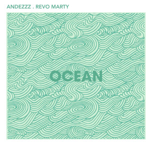 Andezzz的專輯Ocean