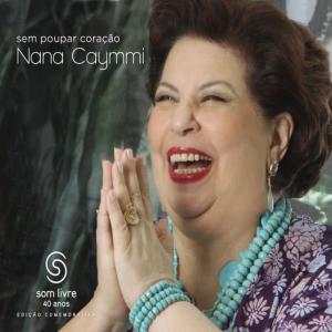 收聽Nana Caymmi的Dora de Hora歌詞歌曲