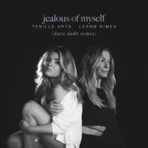 LeAnn Rimes的專輯Jealous Of Myself (Dave Audé Remix)