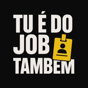 ดาวน์โหลดและฟังเพลง Tu é do Job Também (Explicit) พร้อมเนื้อเพลงจาก Dj Chaverinho