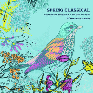 Chopin----[replace by 16381]的專輯Spring Classical, Stravinsky's Petrushka & The Rite Of Spring & Vivaldi's Four Seasons