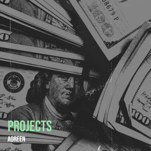 อัลบัม Projects (Explicit) ศิลปิน AGreen