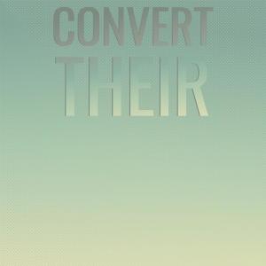 ดาวน์โหลดและฟังเพลง Convert Their พร้อมเนื้อเพลงจาก Vitor Branny