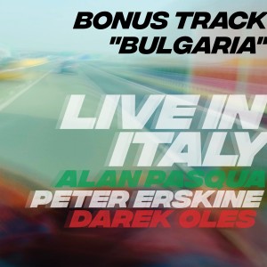 Peter Erskine的專輯Bulgaria (Bonus Track) (Live in Italy)