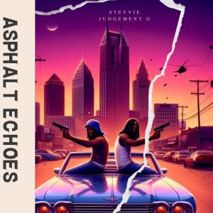 stevvie的專輯ASPHALT ECHOES (Explicit)
