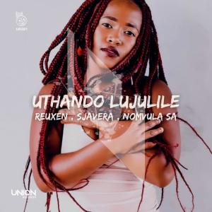 Listen to Uthando Lujulile song with lyrics from Reuxen