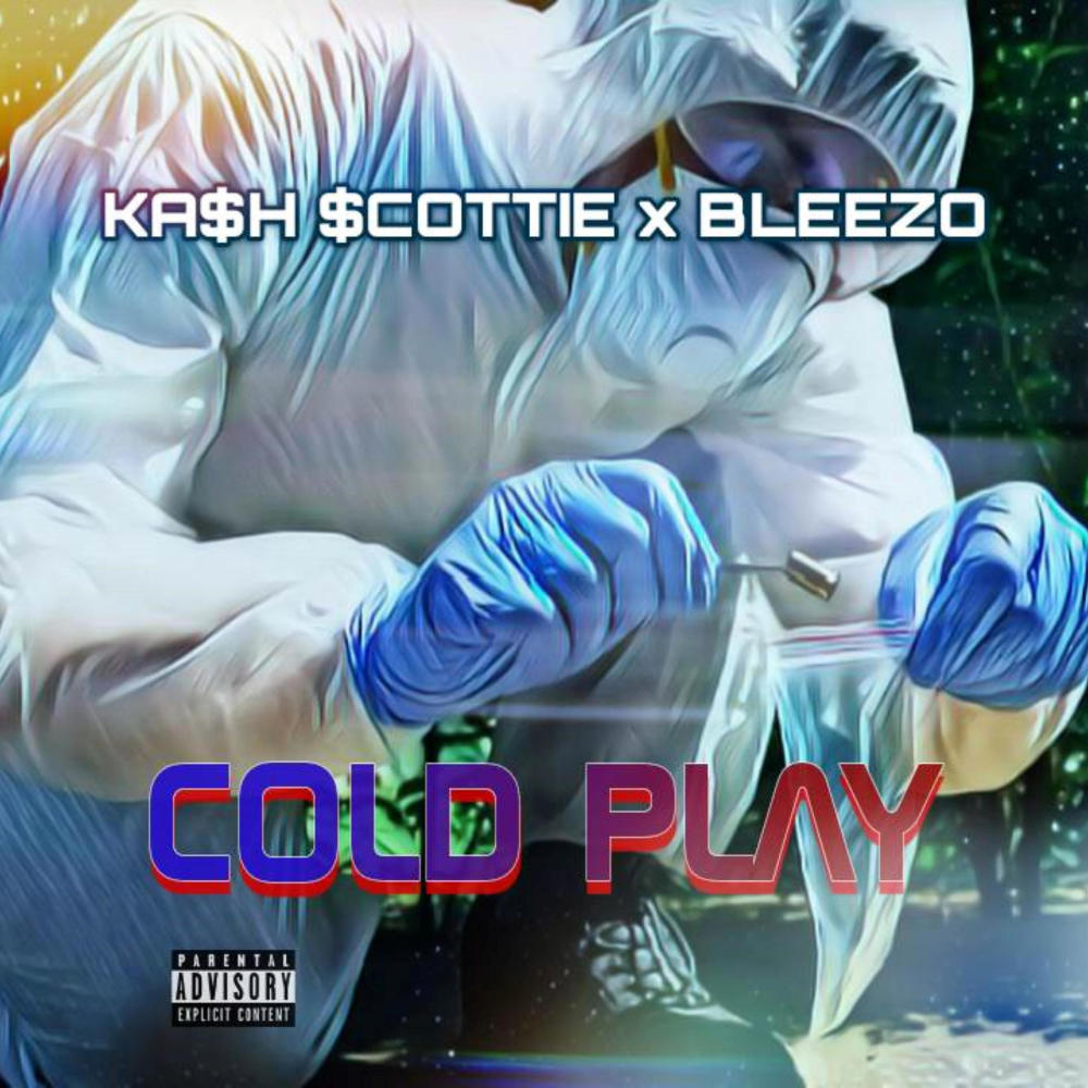 COLD PLAY (feat. BLEEZO) (Explicit)