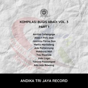Chica Alwi的專輯Kompilasi Bugis Abadi Vol. 3 (Part 1)