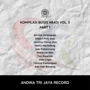 Tajuddin Nur的專輯Kompilasi Bugis Abadi Vol. 3 (Part 1)