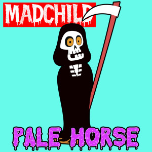 Listen to Pale Horse (Explicit) song with lyrics from Madchild