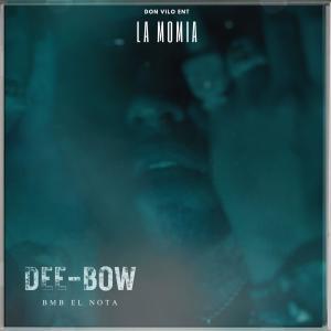 BMB EL NOTA的專輯Dee-Bow (Explicit)