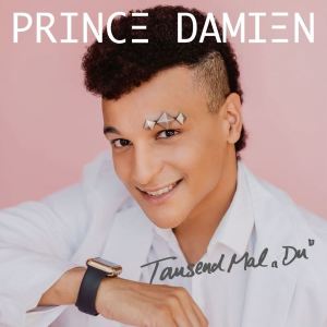 Prince Damien的專輯Tausend Mal Du