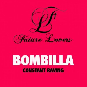 Bombilla的专辑Constant Raving
