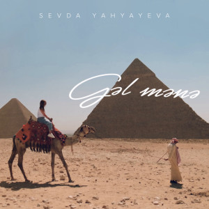 Listen to Gəl Mənə song with lyrics from Sevda Yahyayeva