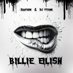 Listen to Billie Eilish (Explicit) song with lyrics from Saa'Turn