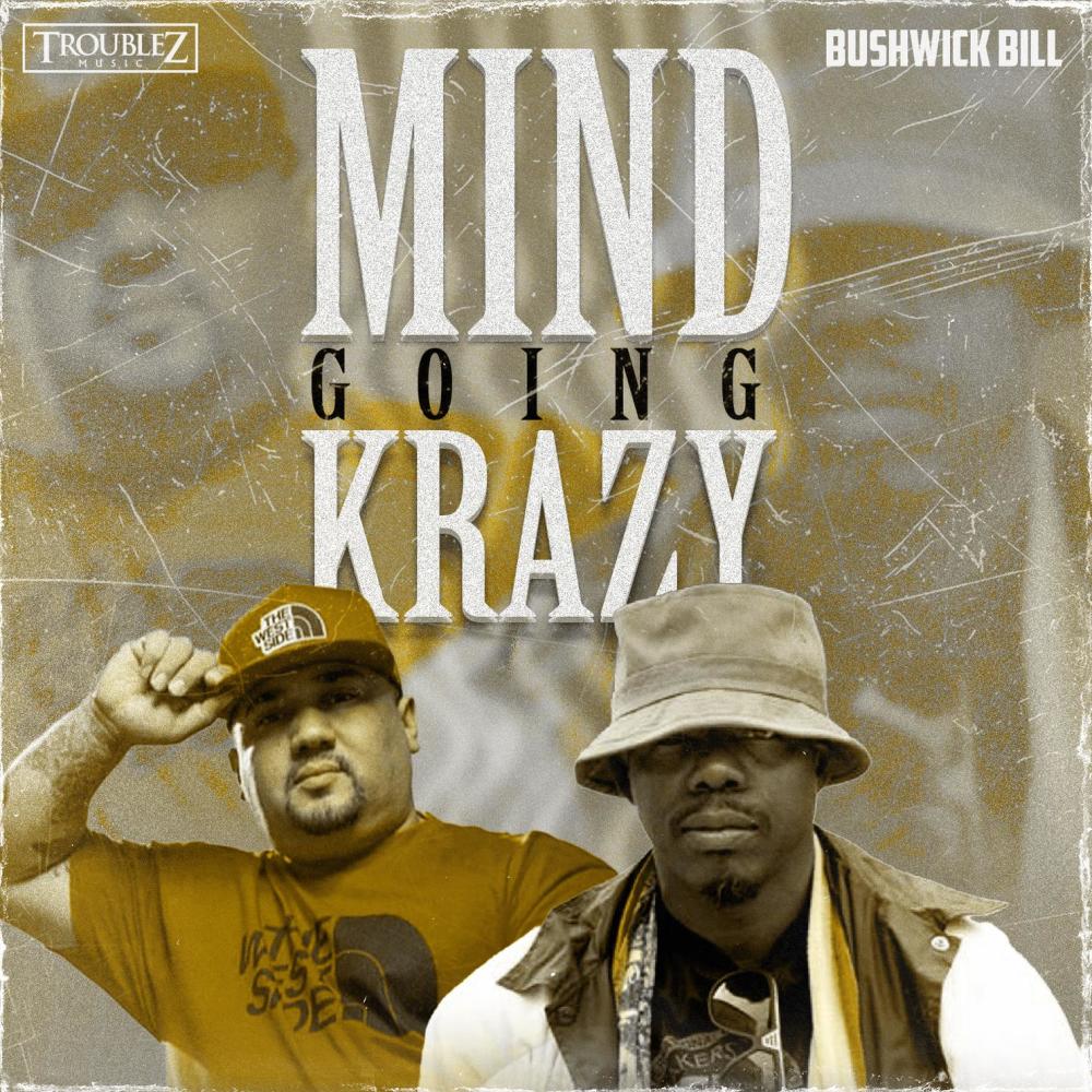 Mind Going Krazy (Explicit)