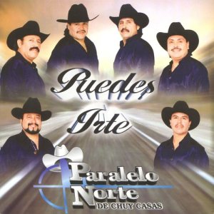 收聽Paralelo Norte de Chuy Casas的Sufrirás歌詞歌曲