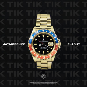 收听JayMoreLife的Tik (Explicit)歌词歌曲