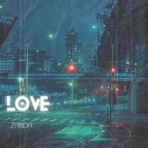 Listen to Love song with lyrics from Zanda