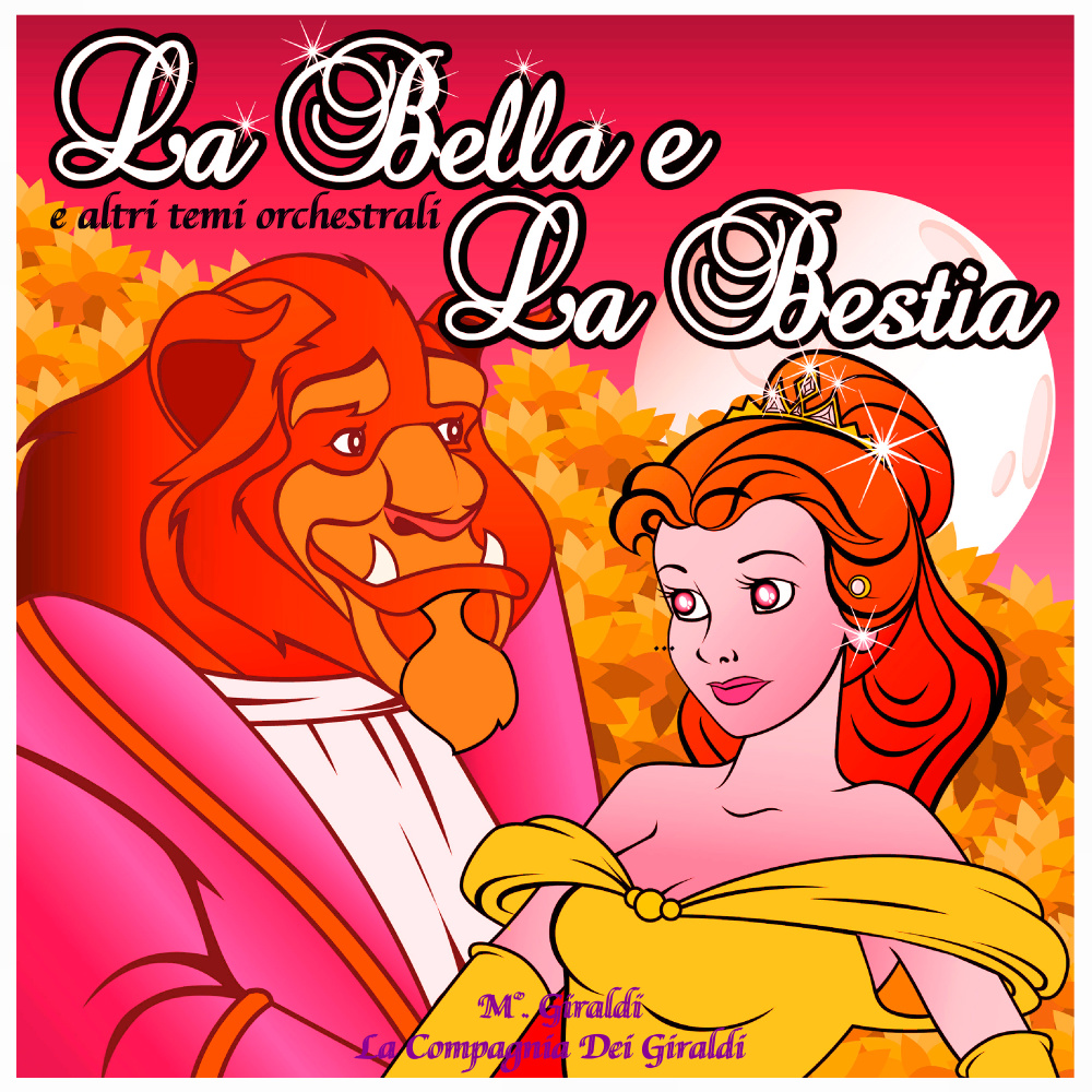 La Bella E La Bestia (Beauty and the Beast Theme)