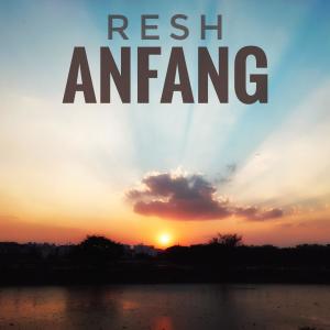 Album Anfang from Resh