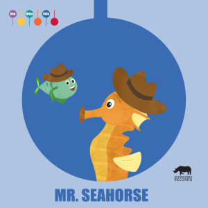 ItsyBitsyKids的專輯Mr. Seahorse