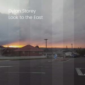 Album Look to the East from Dylan Storey