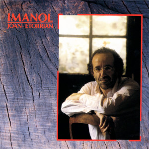 ดาวน์โหลดและฟังเพลง Nire euskaltasuna พร้อมเนื้อเพลงจาก Imanol