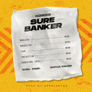 อัลบัม Sure Banker ศิลปิน R2Bees