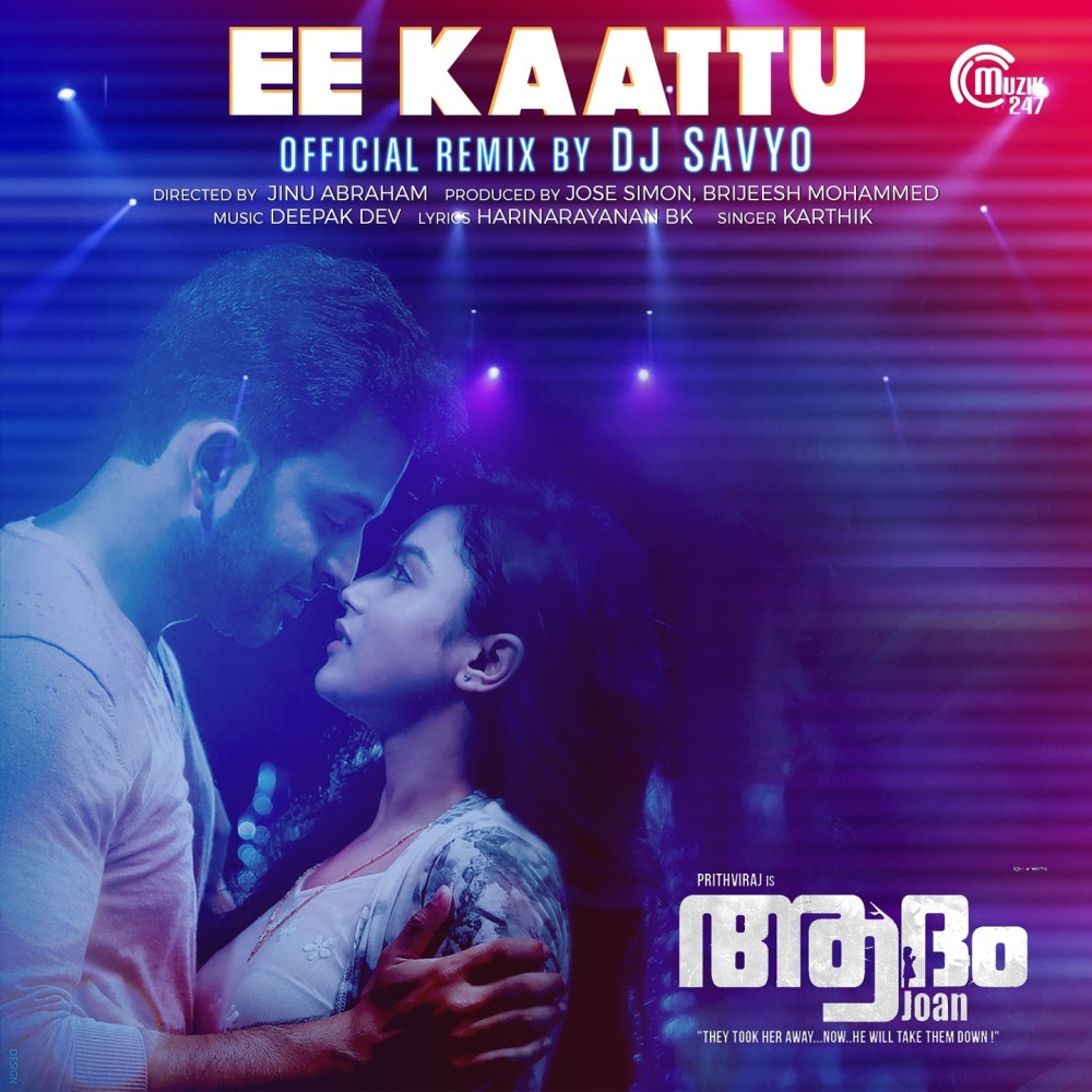 Ee Kaattu (From "Adam Joan") (Remix Version)