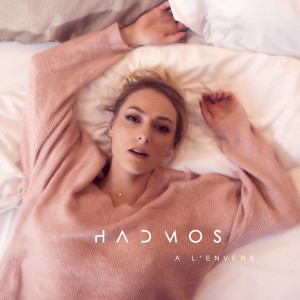 Listen to A l'Envers song with lyrics from HADMOS