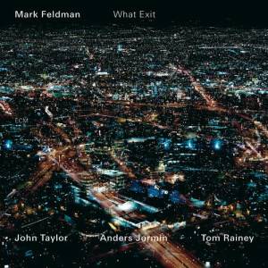 收聽Mark Feldman的What Exit歌詞歌曲