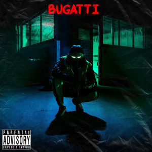 ดาวน์โหลดและฟังเพลง Bugatti (Explicit) พร้อมเนื้อเพลงจาก SMEAR