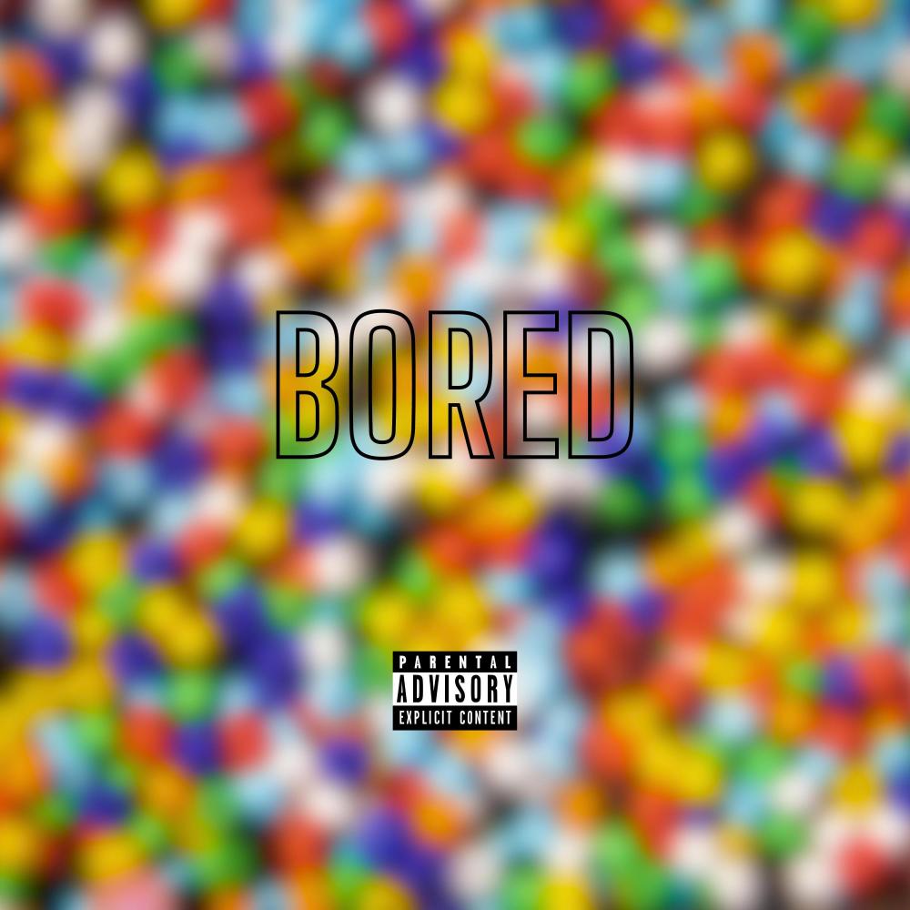 BORED (Explicit)