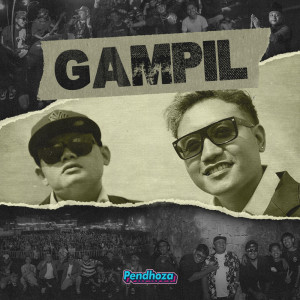 Dengarkan Gampil lagu dari Pendhoza dengan lirik