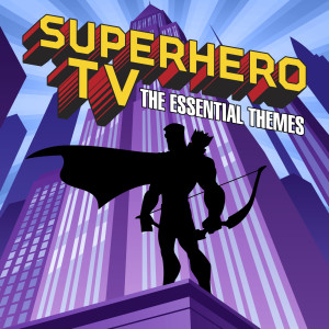 Toby Pitman的專輯Superhero TV - The Essential Themes