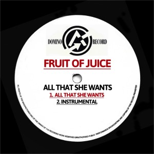 Album All That She Wants from Fruit of Juice