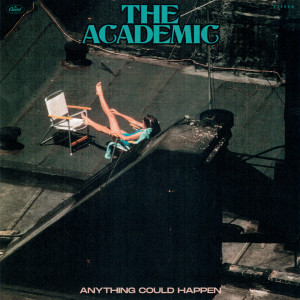 收聽The Academic的Anything Could Happen歌詞歌曲