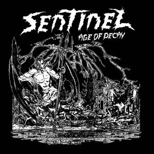 อัลบัม Age of Decay ศิลปิน Sentinel