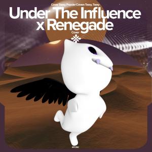 Listen to Under The Influence X Renegade - Remake Cover song with lyrics from renewwed