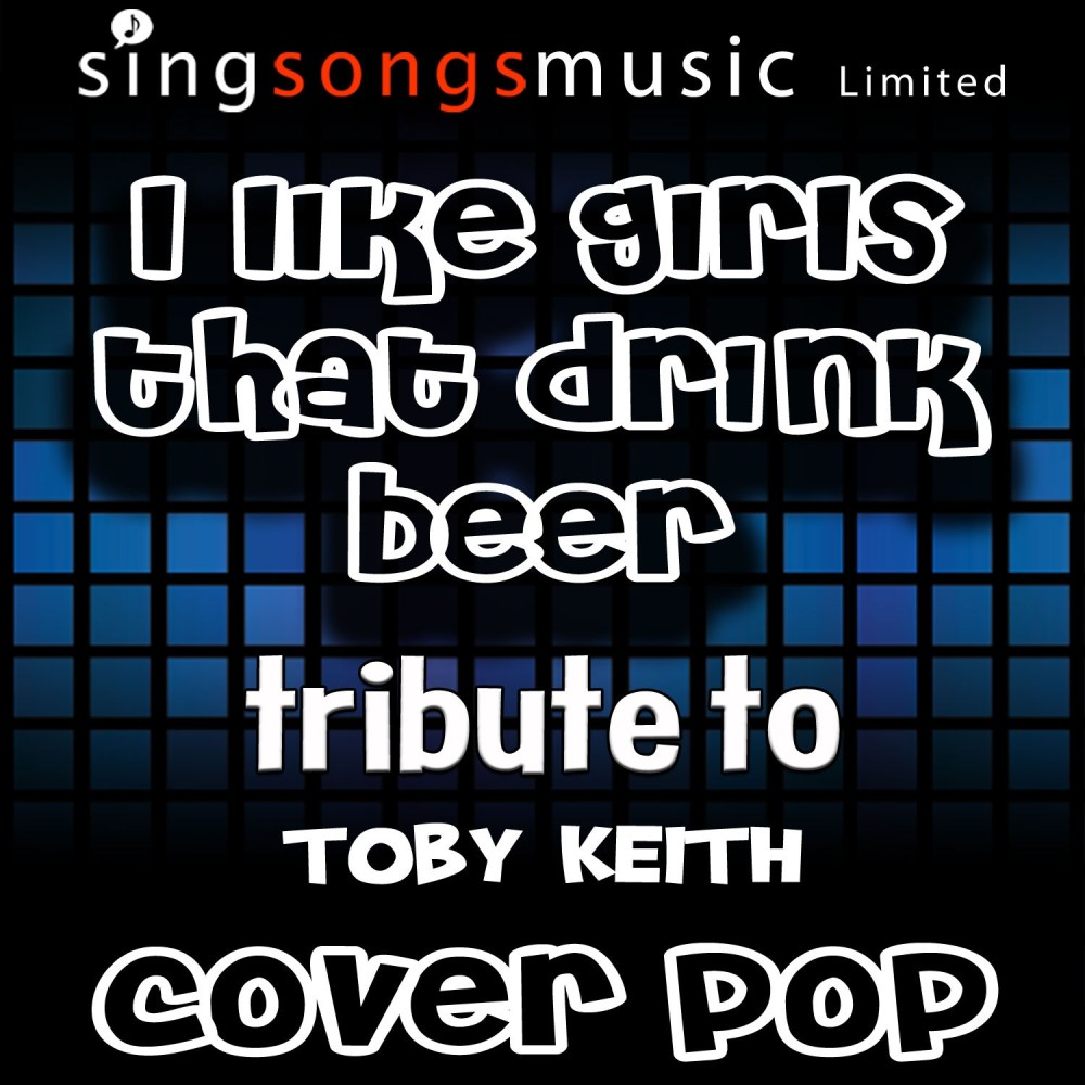 I Like Girls That Drink Beer (Instrumental)