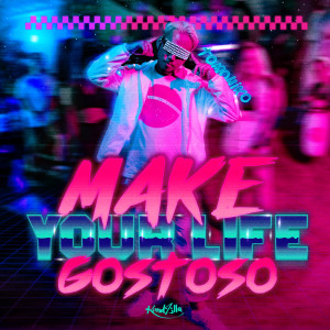 Album Make Your Life GOSTOSO from TOMOHIKO