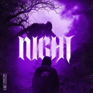 收聽Nony的Night (Explicit)歌詞歌曲