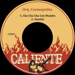 อัลบัม Cha Cha Cha Con Mambo ศิลปิน Orquesta Cosmopolita