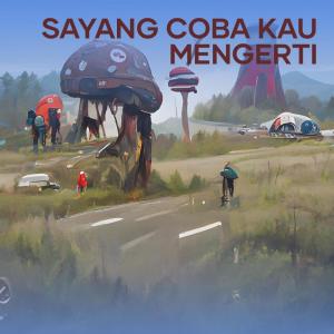 Dengarkan Sayang Coba Kau Mengerti lagu dari Kenangan dengan lirik