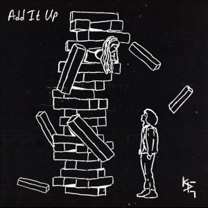 Listen to Add It Up song with lyrics from Kael