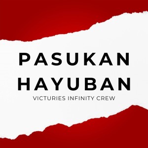 Listen to Pasukan Hayuban song with lyrics from Victuries Infinity Crew