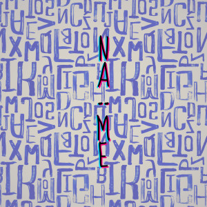 ดาวน์โหลดและฟังเพลง Name พร้อมเนื้อเพลงจาก Delysid