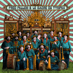 Album Le Sacre du Tympan from Fred Pallem