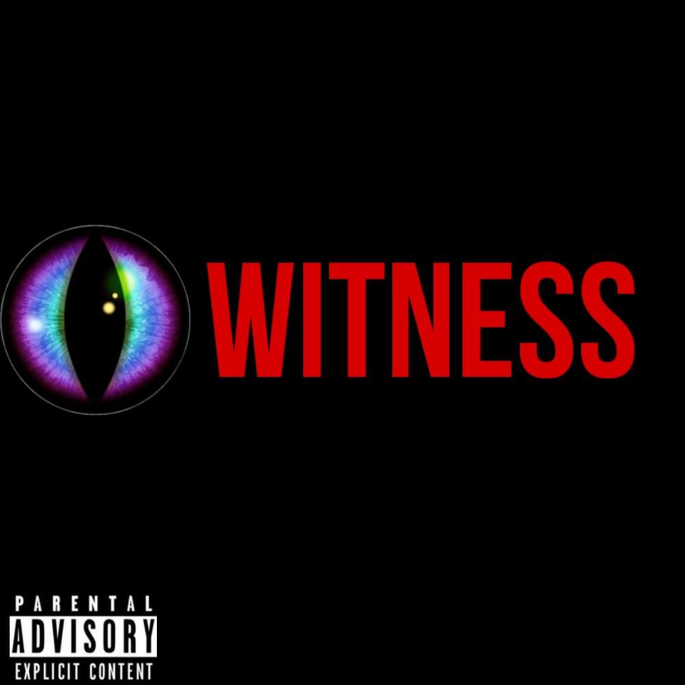 EYEWITNESS (Explicit)